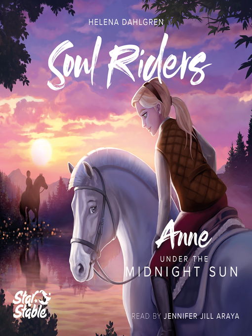 Title details for Star Stable: Under The Midnight Sun by Helena Dahlgren - Available